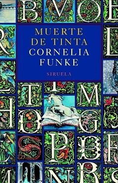 MUERTE DE TINTA | 9788498414363 | FUNKE, CORNELIA | Llibreria Drac - Llibreria d'Olot | Comprar llibres en català i castellà online