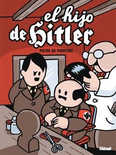 HIJO DE HITLER, EL | 9788499470689 | DE POORTERE, PIETER | Llibreria Drac - Llibreria d'Olot | Comprar llibres en català i castellà online
