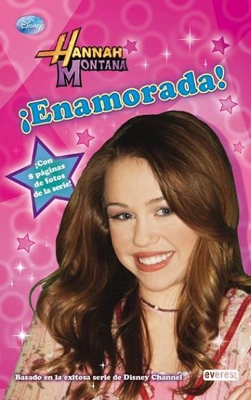 HANNAH MONTANA ENAMORADA | 9788444163628 | DISNEY | Llibreria Drac - Llibreria d'Olot | Comprar llibres en català i castellà online