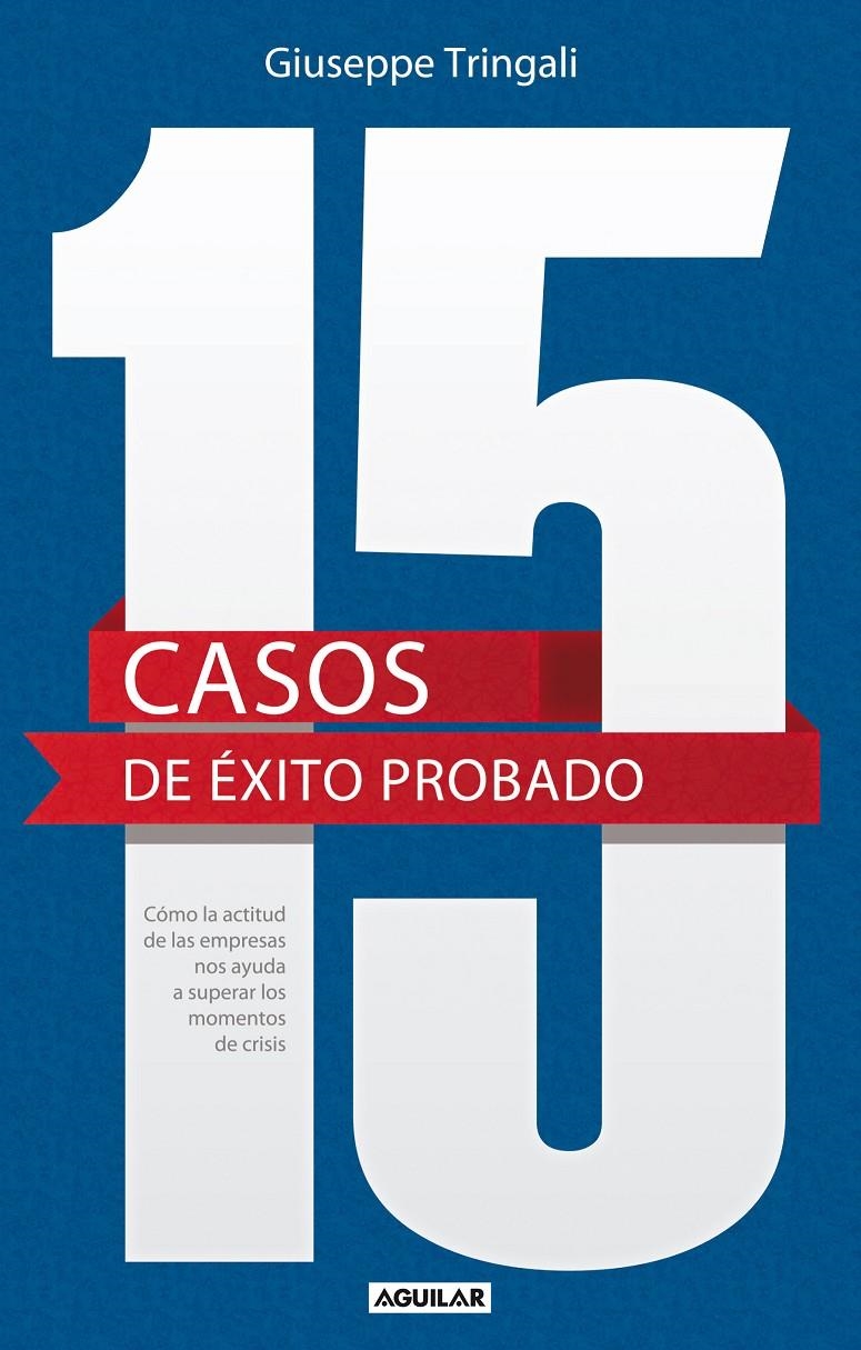 15 CASOS DE EXITO PROBADO  | 9788403013377 | TRINGALI, GIUSEPPE | Llibreria Drac - Librería de Olot | Comprar libros en catalán y castellano online