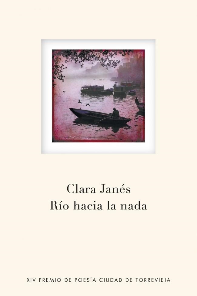 RIO HACIA LA NADA | 9788401389993 | JANES,CLARA | Llibreria Drac - Librería de Olot | Comprar libros en catalán y castellano online