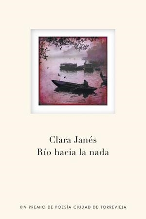 RIO HACIA LA NADA | 9788401389993 | JANES,CLARA | Llibreria Drac - Librería de Olot | Comprar libros en catalán y castellano online