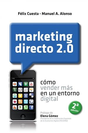 MARKETING DIRECTO 2.0 | 9788498750539 | CUESTA, FELIX; ALONSO, MANUEL A. | Llibreria Drac - Llibreria d'Olot | Comprar llibres en català i castellà online
