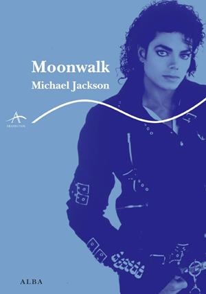 MOONWALK | 9788484285557 | JACKSON, MICHAEL | Llibreria Drac - Librería de Olot | Comprar libros en catalán y castellano online
