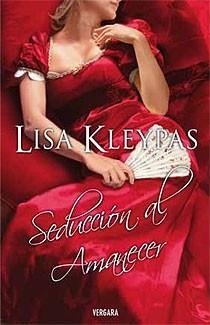 SEDUCCION AL AMANECER | 9788466639576 | KLEYPAS, LISA | Llibreria Drac - Llibreria d'Olot | Comprar llibres en català i castellà online