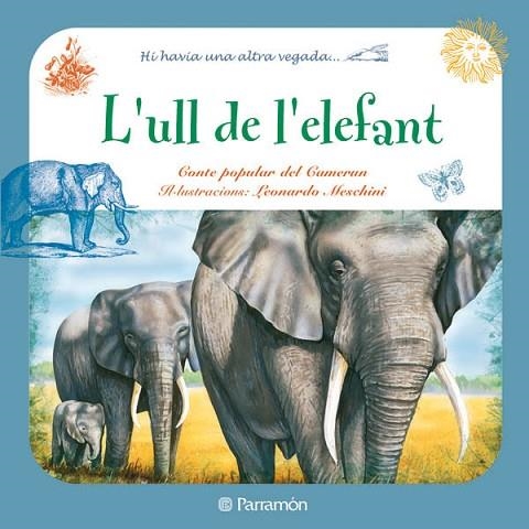ULL DE L'ELEFANT, L' | 9788434236363 | VV.AA. | Llibreria Drac - Librería de Olot | Comprar libros en catalán y castellano online
