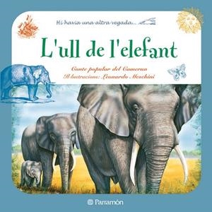 ULL DE L'ELEFANT, L' | 9788434236363 | VV.AA. | Llibreria Drac - Librería de Olot | Comprar libros en catalán y castellano online