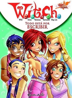 WITCH 8 TODO ESTA POR ESCRIBIR | 9788408095453 | VV.AA. | Llibreria Drac - Librería de Olot | Comprar libros en catalán y castellano online