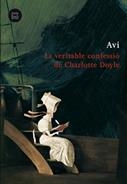 VERITABLE CONFESSIO DE CHARLOTTE DOYLE | 9788483430965 | AVI | Llibreria Drac - Librería de Olot | Comprar libros en catalán y castellano online