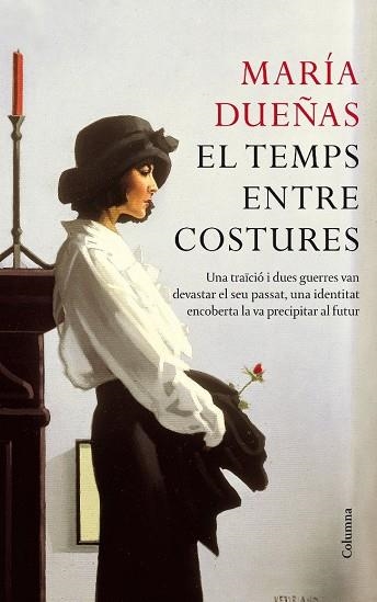 TEMPS ENTRE COSTURES, EL | 9788466413091 | DUEÑAS, MARIA | Llibreria Drac - Librería de Olot | Comprar libros en catalán y castellano online