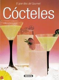 COCTELES. EL GRAN LIBRO DEL GOURMET | 9788430546633 | VARIOS AUTORES | Llibreria Drac - Llibreria d'Olot | Comprar llibres en català i castellà online