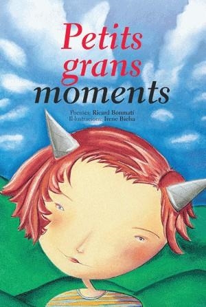 PETITS GRANS MOMENTS | 9788492607242 | BONMATI, RICARD | Llibreria Drac - Librería de Olot | Comprar libros en catalán y castellano online