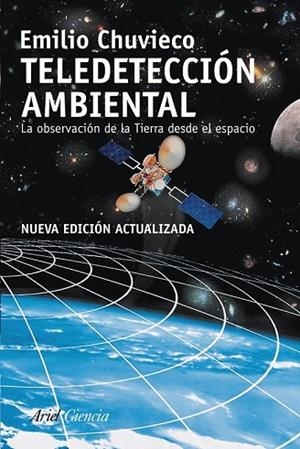 TELEDETECCION AMBIENTAL | 9788434434981 | CHUVIECO,EMILIO | Llibreria Drac - Llibreria d'Olot | Comprar llibres en català i castellà online