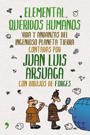 ELEMENTAL QUERIDOS HUMANOS | 9788484609018 | ARSUAGA, JUAN LUIS | Llibreria Drac - Librería de Olot | Comprar libros en catalán y castellano online
