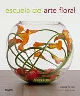ESCUELA DE ARTE FLORAL | 9788480769167 | PRYKE, PAULA | Llibreria Drac - Librería de Olot | Comprar libros en catalán y castellano online