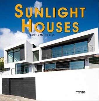 SUNLIGHT HOUSES | 9788496823723 | MESTRE, OCTAVIO | Llibreria Drac - Librería de Olot | Comprar libros en catalán y castellano online