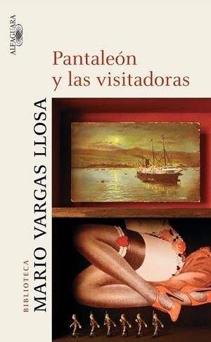 PANTALEON Y LAS VISITADORAS | 9788420442556 | VARGAS LLOSA, MARIO | Llibreria Drac - Llibreria d'Olot | Comprar llibres en català i castellà online