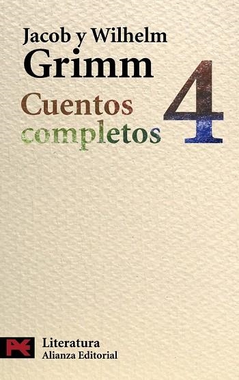 CUENTOS COMPLETOS 4 | 9788420649597 | GRIMM, JACOB Y WILHELM | Llibreria Drac - Librería de Olot | Comprar libros en catalán y castellano online