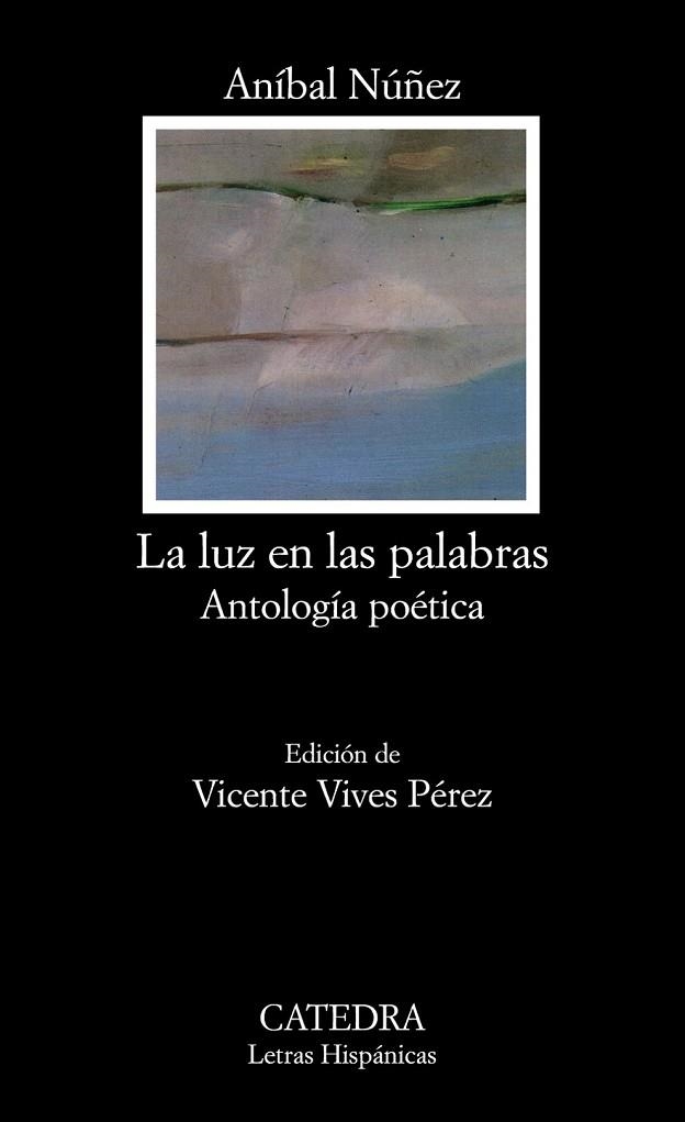LUZ EN LAS PALABRAS, LA | 9788437625829 | NUÑEZ, ANIBAL | Llibreria Drac - Llibreria d'Olot | Comprar llibres en català i castellà online