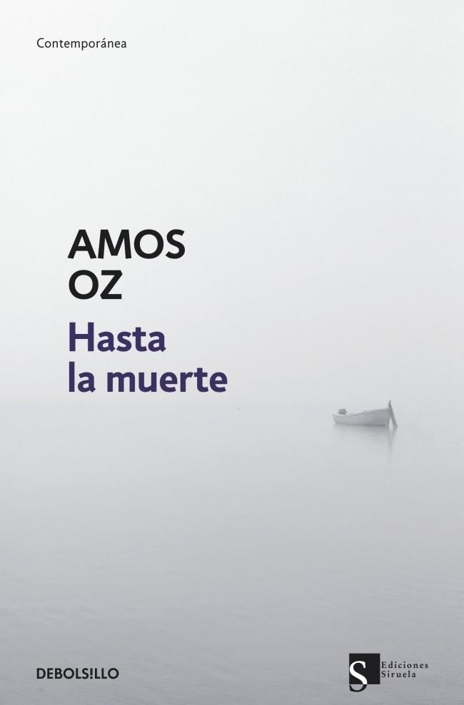 HASTA LA MUERTE | 9788499085883 | OZ, AMOS | Llibreria Drac - Llibreria d'Olot | Comprar llibres en català i castellà online