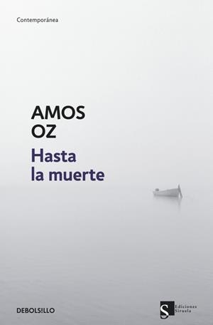 HASTA LA MUERTE | 9788499085883 | OZ, AMOS | Llibreria Drac - Llibreria d'Olot | Comprar llibres en català i castellà online