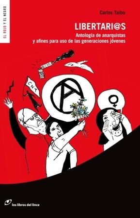 LIBERTARIOS | 9788415070023 | TAIBO, CARLOS | Llibreria Drac - Librería de Olot | Comprar libros en catalán y castellano online