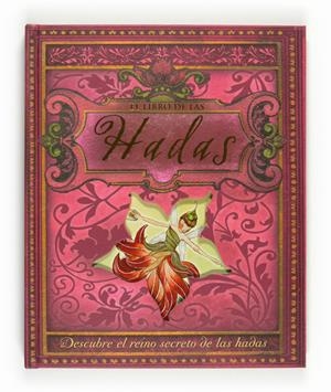 LIBRO DE LAS HADAS, EL | 9788467537901 | MARRIOTT, SUSANNAH | Llibreria Drac - Librería de Olot | Comprar libros en catalán y castellano online