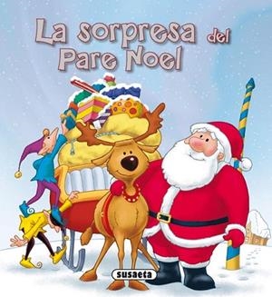 SORPRESA DEL PARE NOEL, LA | 9788467708219 | VV.AA. | Llibreria Drac - Llibreria d'Olot | Comprar llibres en català i castellà online