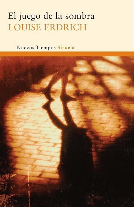 JUEGO DE LA SOMBRA, EL | 9788498414639 | ERDRICH, LOUISE | Llibreria Drac - Librería de Olot | Comprar libros en catalán y castellano online