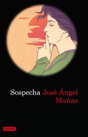 SOSPECHA | 9788423343386 | MAÑAS, JOSE ANGEL | Llibreria Drac - Llibreria d'Olot | Comprar llibres en català i castellà online