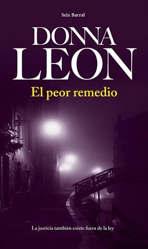 PEOR REMEDIO, EL | 9788432228803 | LEON, DONNA | Llibreria Drac - Librería de Olot | Comprar libros en catalán y castellano online