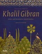 KHALIL GIBRAN UNA ANTOLOGIA ILUSTRADA | 9788498015027 | EL-DESOUKY, AYMAN A. | Llibreria Drac - Llibreria d'Olot | Comprar llibres en català i castellà online