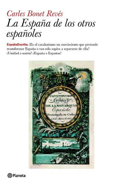 ESPAÑA DE LOS OTROS ESPAÑOLES, LA | 9788408094548 | BONET, CARLES | Llibreria Drac - Librería de Olot | Comprar libros en catalán y castellano online