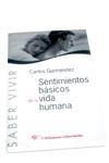 SENTIMIENTOS BASICOS DE LA VIDA HUMANA | 9788479545314 | GURMENDEZ, CARLOS | Llibreria Drac - Librería de Olot | Comprar libros en catalán y castellano online