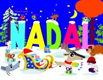 NADAL (FOAM AMB MUSICA) | 9788499321820 | LAVAL, THIERRY | Llibreria Drac - Librería de Olot | Comprar libros en catalán y castellano online