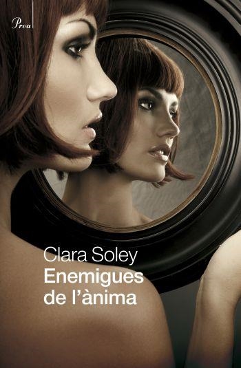 ENEMIGUES DE L'ANIMA | 9788475881911 | SOLEY, CLARA | Llibreria Drac - Librería de Olot | Comprar libros en catalán y castellano online