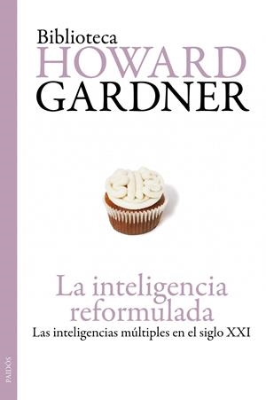 INTELIGENCIA REFORMULADA, LA | 9788449324185 | HARDNER, HOWARD | Llibreria Drac - Librería de Olot | Comprar libros en catalán y castellano online