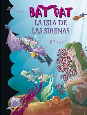 ISLA DE LAS SIRENAS, LA | 9788484415800 | PAVANELLO,ROBERTO | Llibreria Drac - Llibreria d'Olot | Comprar llibres en català i castellà online