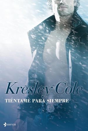 TIENTAME PARA SIEMPRE | 9788408095781 | COLE, KRESLEY | Llibreria Drac - Librería de Olot | Comprar libros en catalán y castellano online