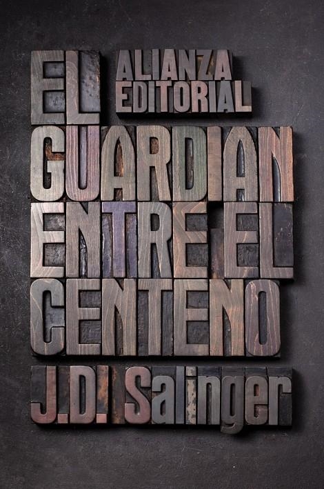 GUARDIAN ENTRE EL CENTENO, EL | 9788420674209 | SALINGER, J. D. | Llibreria Drac - Librería de Olot | Comprar libros en catalán y castellano online
