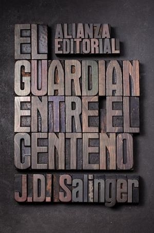 GUARDIAN ENTRE EL CENTENO, EL | 9788420674209 | SALINGER, J. D. | Llibreria Drac - Librería de Olot | Comprar libros en catalán y castellano online