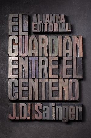 GUARDIAN ENTRE EL CENTENO, EL | 9788420674209 | SALINGER, J. D. | Llibreria Drac - Librería de Olot | Comprar libros en catalán y castellano online