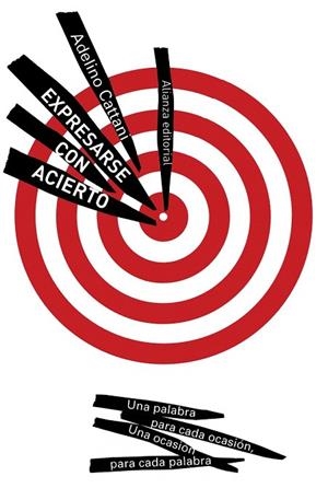 EXPRESARSE CON ACIERTO | 9788420674247 | CATTANI, ADELINO | Llibreria Drac - Librería de Olot | Comprar libros en catalán y castellano online