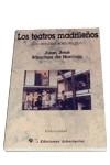 TEATROS MADRILEÐOS, LOS | 9788479545321 | SANCHEZ DE HORCAJO, JUAN JOSE | Llibreria Drac - Librería de Olot | Comprar libros en catalán y castellano online