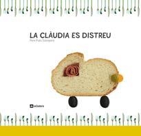 CLAUDIA ES DISTREU, LA | 9788424632199 | PRATS, PERE | Llibreria Drac - Llibreria d'Olot | Comprar llibres en català i castellà online