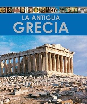 ANTIGUA GRECIA, LA | 9788499280172 | VILLACAMPA ARMENGOL, VICENTE | Llibreria Drac - Librería de Olot | Comprar libros en catalán y castellano online