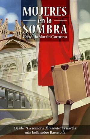 MUJERES EN LA SOMBRA | 9788493600655 | MARTIN, GRISELDA | Llibreria Drac - Llibreria d'Olot | Comprar llibres en català i castellà online