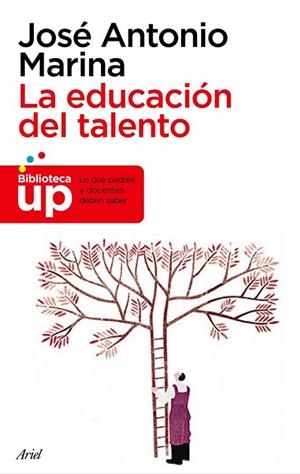 EDUCACION DEL TALENTO, LA | 9788434469334 | MARINA, JOSE ANTONIO | Llibreria Drac - Llibreria d'Olot | Comprar llibres en català i castellà online