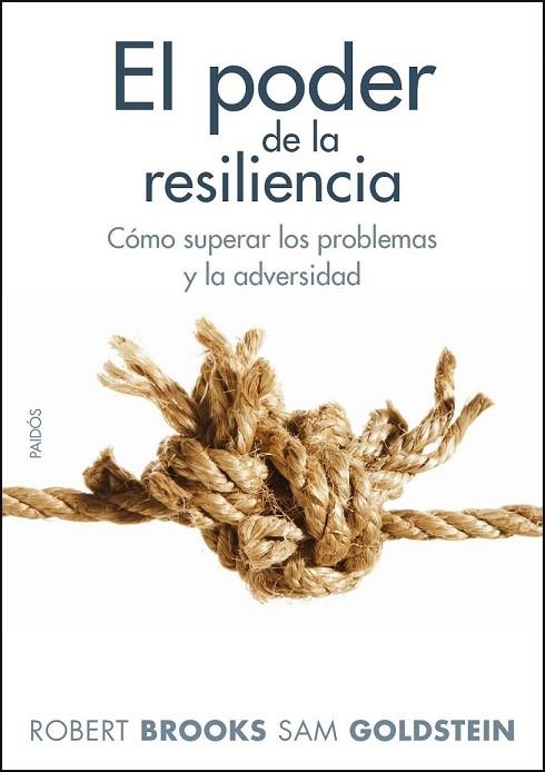 PODER DE LA RESILIENCIA, EL | 9788449324307 | BROOKS, ROBERT | Llibreria Drac - Llibreria d'Olot | Comprar llibres en català i castellà online