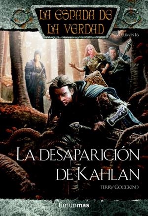 DESAPARICION DE KAHLAN, LA | 9788448038526 | GOODKIND, TERRY | Llibreria Drac - Librería de Olot | Comprar libros en catalán y castellano online